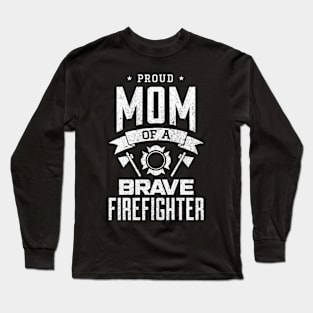 Proud Mom T Shirt Firefighter TShirt Gift for Mom Long Sleeve T-Shirt